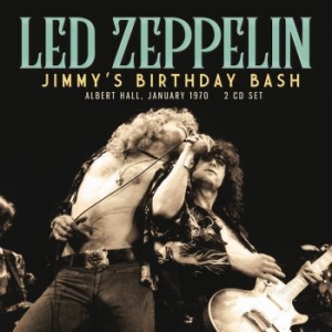 Led Zeppelin - Jimmys Birthday Bash - 2 Cd (Live B ryhmässä Minishops / Led Zeppelin @ Bengans Skivbutik AB (4125270)