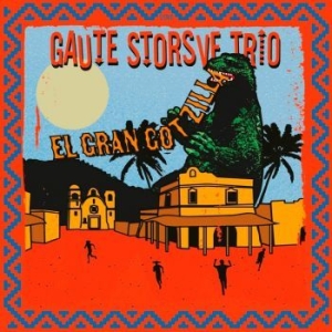 Gaute Storsve Trio - El Gran Gotzilla ryhmässä VINYYLI @ Bengans Skivbutik AB (4125496)