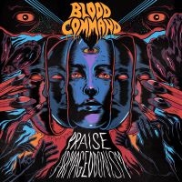 Blood Command - Praise Armageddonism (Tranparent Ma ryhmässä VINYYLI @ Bengans Skivbutik AB (4125506)