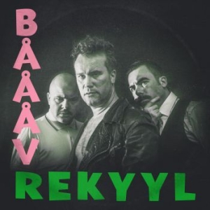 Båååv - Rekyyl ryhmässä VINYYLI @ Bengans Skivbutik AB (4125643)