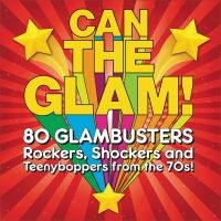 Various Artists - Can The Glam! ryhmässä CD @ Bengans Skivbutik AB (4125670)