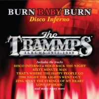 Trammps - Burn Baby Burn (Disco Inferno) - Th ryhmässä CD @ Bengans Skivbutik AB (4125691)