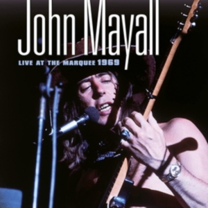 Mayall John - Live At The Marquee 1969 ryhmässä Minishops / John Mayall @ Bengans Skivbutik AB (4125721)
