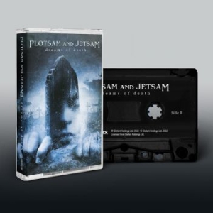 Flotsam And Jetsam - Dreams Of Death (Mc) ryhmässä Hårdrock/ Heavy metal @ Bengans Skivbutik AB (4125950)