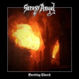 STRESS ANGEL - BURSTING CHURCH ryhmässä CD @ Bengans Skivbutik AB (4125959)