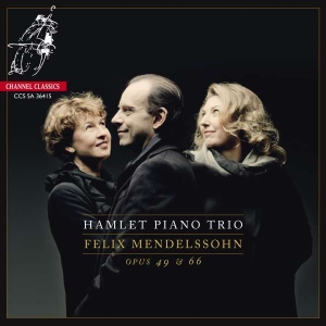 Mendelssohn Felix - Piano Trios Op. 49 & Op. 66 ryhmässä Musiikki / SACD / Klassiskt @ Bengans Skivbutik AB (4125990)