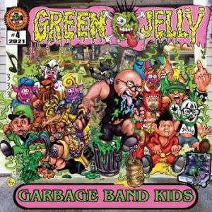 Green Jelly - Garbage Band Kids ryhmässä CD @ Bengans Skivbutik AB (4126452)