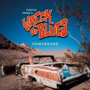 Pontus Snibb's Wreck Of Blues - Homebound ryhmässä VINYYLI @ Bengans Skivbutik AB (4126518)