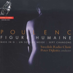 Poulenc Francis - Figure Humaine ryhmässä Musiikki / SACD / Klassiskt @ Bengans Skivbutik AB (4127091)