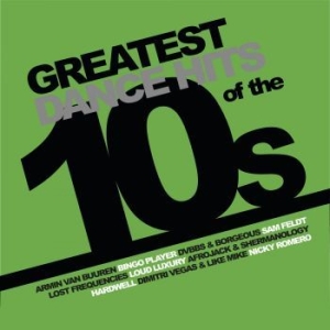 Various Artists - Greatest Dance Hits Of The 10's ryhmässä VINYYLI @ Bengans Skivbutik AB (4128631)