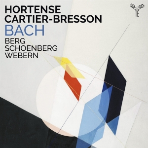 Hortense Cartier-Bresson - Bach/Berg/Schoenberg/Webern ryhmässä CD @ Bengans Skivbutik AB (4129368)