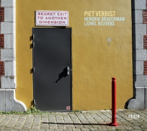 Verbist Piet - Secret Exit To Another Dimension ryhmässä CD @ Bengans Skivbutik AB (4129405)