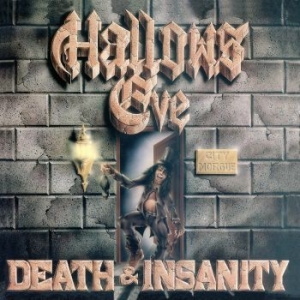 Hallows Eve - Death And Insanity (Black Vinyl Lp) ryhmässä VINYYLI @ Bengans Skivbutik AB (4131461)