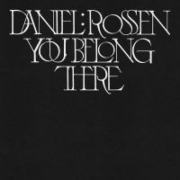 Rossen Daniel - You Belong There ryhmässä VINYYLI @ Bengans Skivbutik AB (4131528)