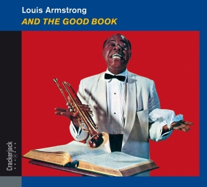 Louis & His All Sta Armstrong - And The Good Book ryhmässä Minishops / Louis Armstrong @ Bengans Skivbutik AB (4131719)