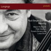 Rudi Berger Quintet: Rudi Berger R - Longings ryhmässä CD @ Bengans Skivbutik AB (4132875)