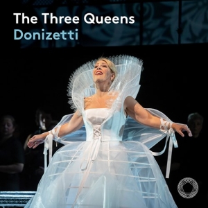 Donizetti Gaetano - The Three Queens ryhmässä ME SUOSITTELEMME / Joululahjavinkki: CD @ Bengans Skivbutik AB (4132950)