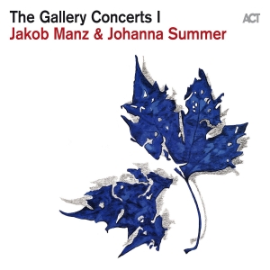 Manz Jakob Summer Johanna - The Gallery Concerts I ryhmässä CD @ Bengans Skivbutik AB (4132957)