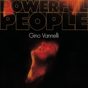 Gino Vannelli - Powerful People ryhmässä CD @ Bengans Skivbutik AB (4132964)