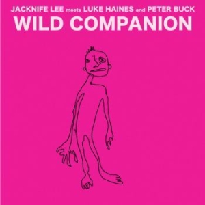 Haines Luke / Peter Buck / Jacknife - Wild Companion (Rsd2022) ryhmässä ME SUOSITTELEMME / Record Store Day / RSD2022 @ Bengans Skivbutik AB (4132992)