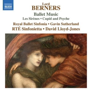 Berners Lord - Ballet Music - Les Sirenes Cupid & ryhmässä CD @ Bengans Skivbutik AB (4133864)