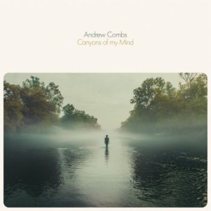 Combs Andrew - Canyons Of My Mind ryhmässä VINYYLI @ Bengans Skivbutik AB (4134420)