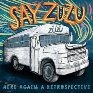 Say Zuzu - Here Again - A Retrospective 1994-2 ryhmässä CD @ Bengans Skivbutik AB (4134545)