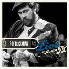 Buchanan Roy - Live From Austin, Tx (Cd+Dvd) ryhmässä CD @ Bengans Skivbutik AB (4134567)