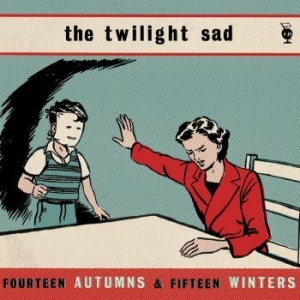 Twilight Sad - 14 Autumns 15 Winters ryhmässä VINYYLI @ Bengans Skivbutik AB (4134725)