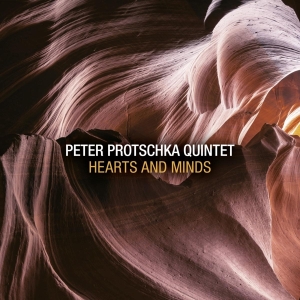 Peter Protschka Quintet - Hearts And Minds ryhmässä CD @ Bengans Skivbutik AB (4134951)