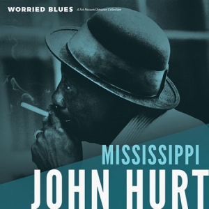 Mississippi John Hurt - Worried Blues ryhmässä VINYYLI @ Bengans Skivbutik AB (4135633)