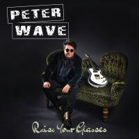 Wave Peter - Raise Your Glasses ryhmässä VINYYLI @ Bengans Skivbutik AB (4135753)