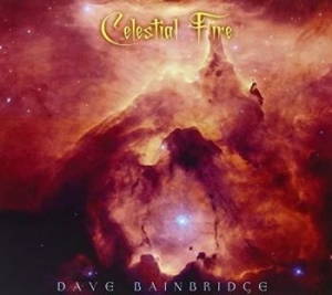 Bainbridge Dave - Celestial Fire ryhmässä CD @ Bengans Skivbutik AB (4135794)