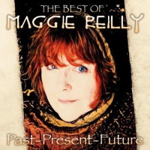 Maggie Reilly - Past Present And Future ryhmässä CD @ Bengans Skivbutik AB (4135812)