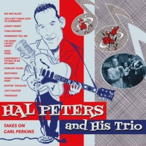 Hal Peters And His Trio - Takes On Carl Perkins ryhmässä CD @ Bengans Skivbutik AB (4135857)