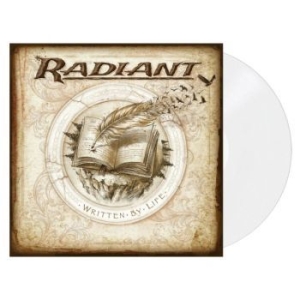 Radiant - Written By Life (White Vinyl Lp) ryhmässä VINYYLI @ Bengans Skivbutik AB (4135864)