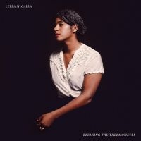 Leyla Mccalla - Breaking The Thermometer ryhmässä VINYYLI @ Bengans Skivbutik AB (4136258)