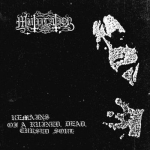 Mutiilation - Remains Of A Ruined, Dead, Cursed S ryhmässä CD @ Bengans Skivbutik AB (4136270)