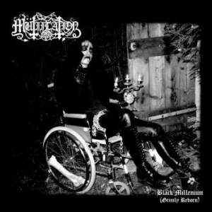 Mutiilation - Black Millenium (Grimly Reborn) ryhmässä CD @ Bengans Skivbutik AB (4136271)