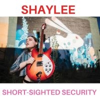 Shaylee - Short?-?Sighted Security (Pink & Bl ryhmässä VINYYLI @ Bengans Skivbutik AB (4136466)