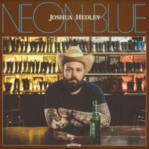 Joshua Hedley - Neon Blue ryhmässä CD @ Bengans Skivbutik AB (4136505)