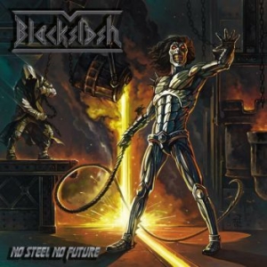 Blackslash - No Steel No Future ryhmässä CD @ Bengans Skivbutik AB (4136527)