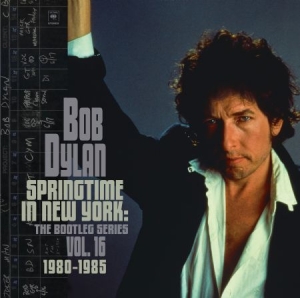 Dylan Bob - Springtime In New York: The Bootleg Series Vol. 16 (1980-1985) ryhmässä Minishops / Bob Dylan @ Bengans Skivbutik AB (4136545)