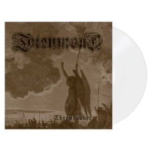 Totenmond - Thronräuber (White Vinyl Lp) ryhmässä VINYYLI @ Bengans Skivbutik AB (4137024)