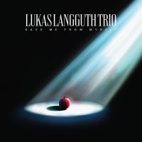 Lukas Langguth Trio - Save Me From Myself ryhmässä CD @ Bengans Skivbutik AB (4137169)