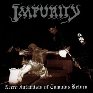 Impurity - Necro Infamists Of Tumulus Return ( ryhmässä VINYYLI @ Bengans Skivbutik AB (4137181)