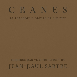 Cranes - Tragedy Of Orestes And Electra ryhmässä CD @ Bengans Skivbutik AB (4138343)