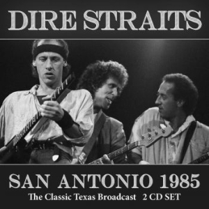 Dire Straits - San Antonio (2 Cd) Live Broadcast 1 ryhmässä Minishops / Dire Straits @ Bengans Skivbutik AB (4139001)