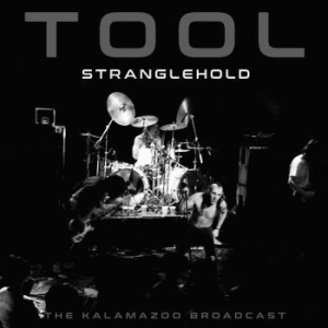 Tool - Stranglehold (Live Broadcast 1998) ryhmässä CD @ Bengans Skivbutik AB (4139011)