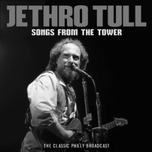 Jethro Tull - Songs From The Tower (Live Broadcas ryhmässä Minishops / Jethro Tull @ Bengans Skivbutik AB (4139012)